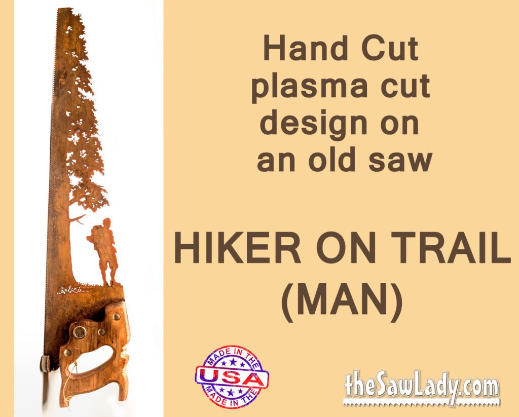 Male Hiker Next to Tree- Hand Cut Plasma Metal Art Hand Saw- Rustic Wall Decor, Recycled Art Repurposed- Made To Order