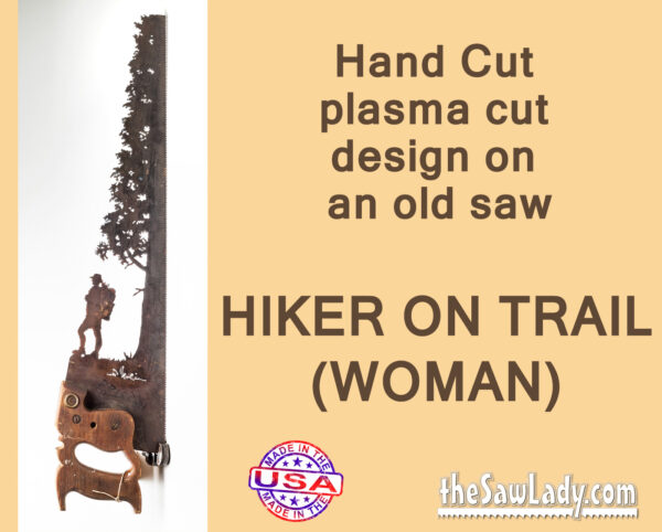 Metal art Hiker-Woman saw