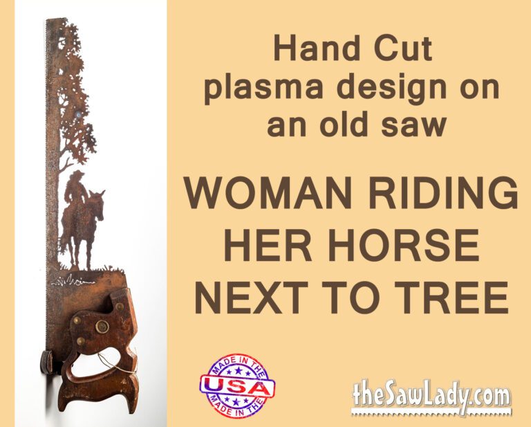 Cowgirl Riding Her Horse Next to Tree- Hand Cut Plasma Metal Art Hand Saw- Rustic Wall Decor, Recycled Art Repurposed- Made To Order Metal Art Cowgirl Riding Horse Verical Saw