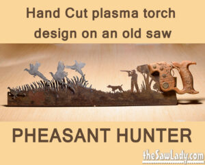 Metal Art Pheasant Hunter Saw