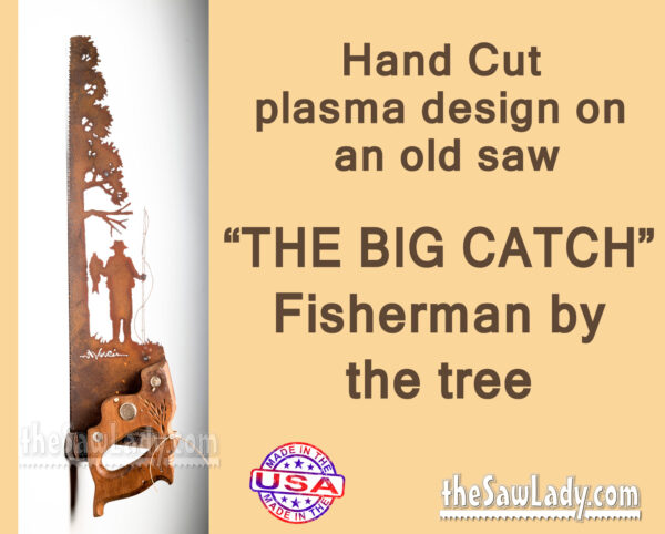 metal art saw big-catch-fisherman-next-to-tree