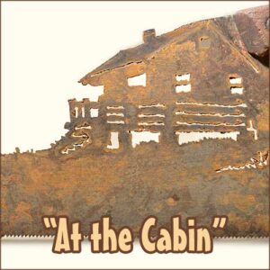 Vintage At the Cabin